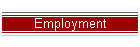 Employment